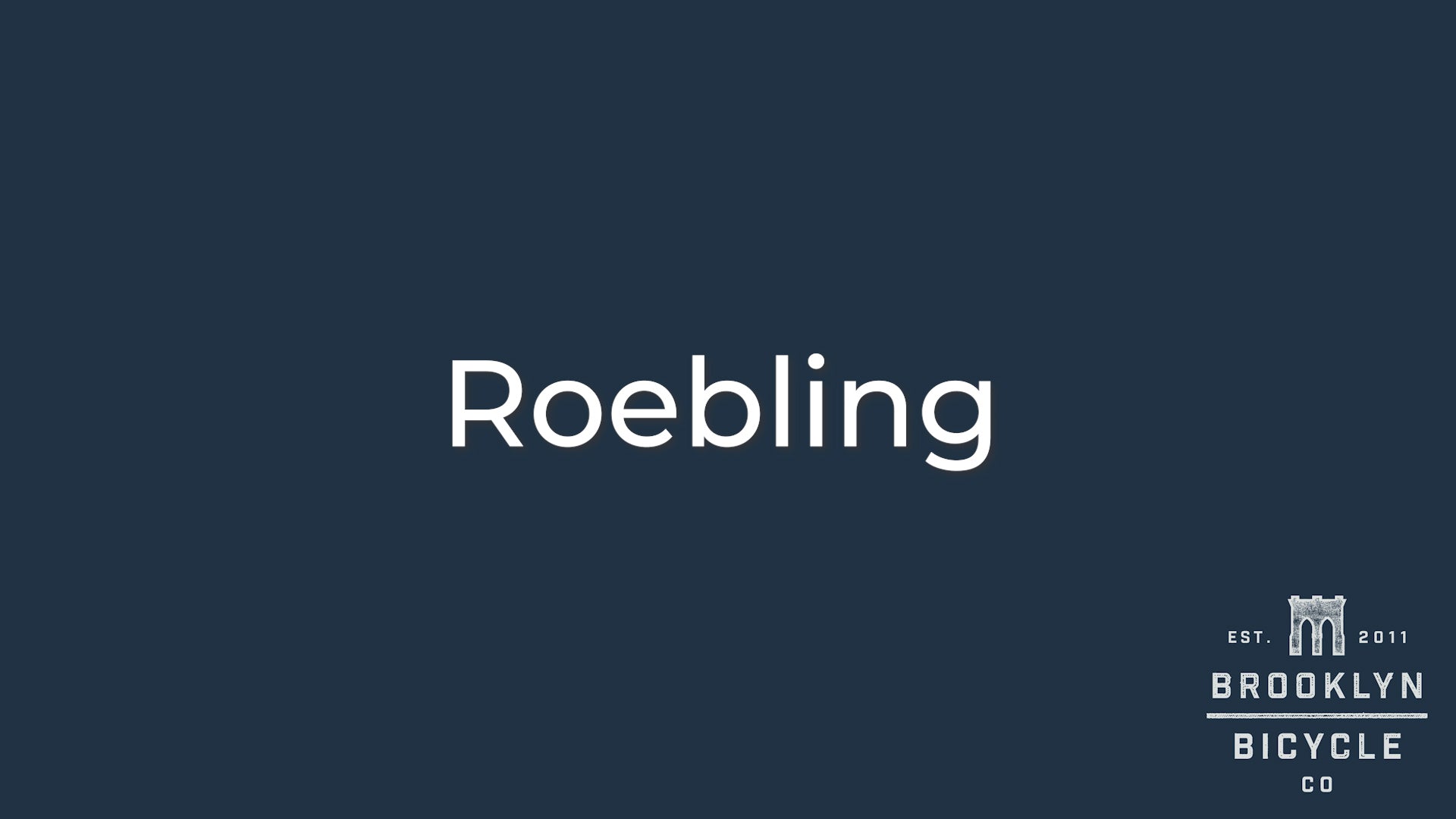 Get to Know Our: Roebling
